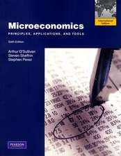 Microeconomics: Principles, Applications, and Tools: International Edition