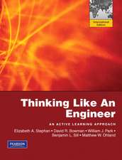 Thinking Like An Engineer: An Active Learning Approach: International Version