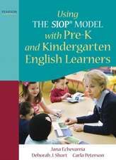 Using the Siop(r) Model with Pre-K and Kindergarten English Learners