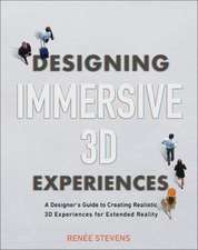 Designing Immersive 3D Experiences