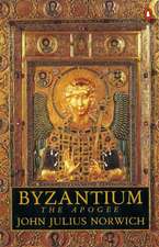 Byzantium: The Apogee