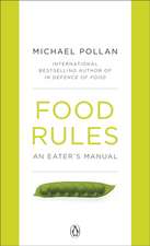 Food Rules: An Eater's Manual