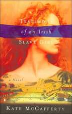 Testimony of an Irish Slave Girl