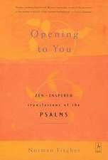 Opening to You