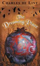 The Dreaming Place: The Claidi Journals II