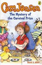 CAM Jansen: The Mystery of the Carnival Prize #9