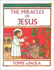 The Miracles of Jesus