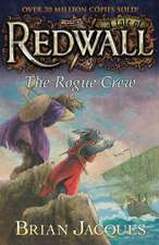 The Rogue Crew: A Tale of Redwall