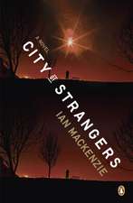 City of Strangers: Revised and Updated for th