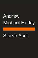 Starve Acre