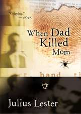 When Dad Killed Mom