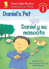 Daniel's Pet/Daniel y su mascota: Bilingual English-Spanish