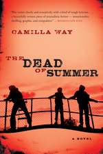 The Dead Of Summer