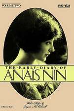 The Early Diary Of Anais Nin, Vol. 2 (1920-1923)