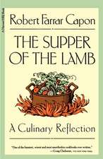 The Supper Of The Lamb: A Culinary Reflection