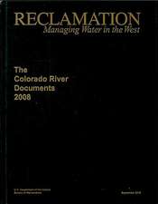 Colorado River Documents 2008 (Hardcover Book and Autoloading DVD)