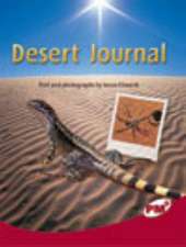 Desert Journal PM Plus Non Fiction Level 27&28 Ruby: Our Changing Environment