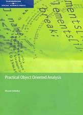 Practical Objected Oriented Analysis