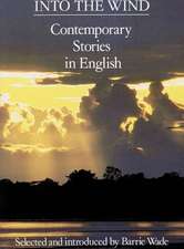 Into The Wind - Contemporary Stories in English