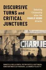 Discursive Turns and Critical Junctures: Debating Citizenship after the Charlie Hebdo Attacks