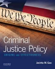 Criminal Justice Policy