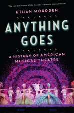 Anything Goes: A History of American Musical Theatre