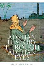 Afghan History Through Afghan Eyes