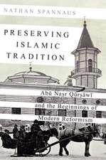 Preserving Islamic Tradition: Abu Nasr Qursawi and the Beginnings of Modern Reformism