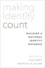 Making Identity Count: Building a National Identity Database