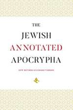 The Jewish Annotated Apocrypha