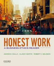 Honest Work: A Business Ethics Reader