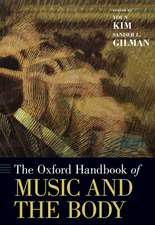 The Oxford Handbook of Music and the Body