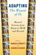 Adapting The Wizard of Oz