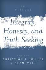 Integrity, Honesty, and Truth Seeking