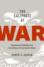 The Caliphate at War