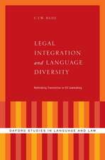 Legal Integration and Language Diversity: Rethinking Translation in EU Lawmaking