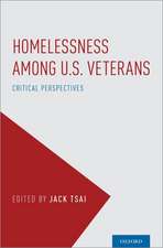 Homelessness Among U.S. Veterans: Critical Perspectives