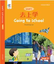 OEC Level 3 Student's Book 12: Going to School