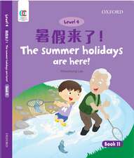 OEC Level 4 Student's Book 11: The summer holidays are here!