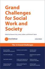 Grand Challenges for Social Work and Society