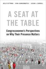 A Seat at the Table: Congresswomen's Perspectives on Why Their Presence Matters