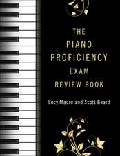 The Piano Proficiency Exam Review Book