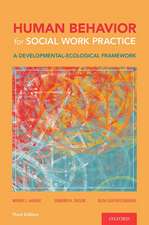 Human Behavior for Social Work Practice: A Developmental-Ecological Framework