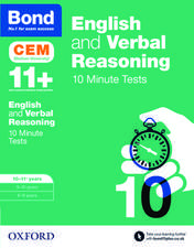 Bond 11+: English & Verbal Reasoning: CEM 10 Minute Tests: Ready for the 2025 exam: 10-11 years