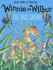 Winnie and Wilbur: The Bug Safari pb