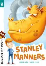 Read with Oxford: Stage 6: Stanley Manners