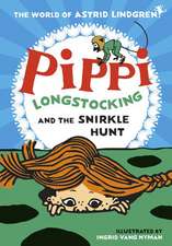 Pippi Longstocking and the Snirkle Hunt