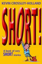 Short!: A Book of Very Short Stories