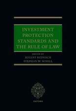 Investment Protection Standards and the Rule of Law