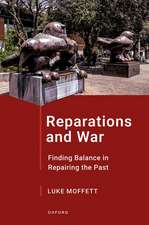 Reparations and War: Finding Balance in Repairing the Past